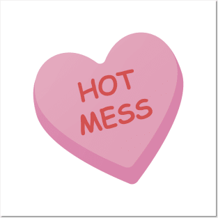 Funny "Hot Mess" Pink Candy Heart Posters and Art